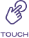 Touch